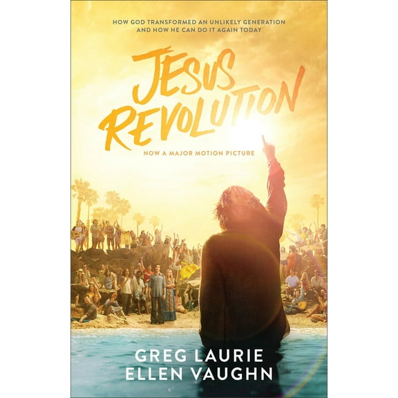 Pre-Owned Jesus Revolution: How God Transformed an Unlikely Generation and How He Can Do It Again Today (Paperback) 080109500X 9780801095009