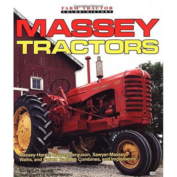 Pre-Owned Massey Tractors (Paperback) 0879386185 9780879386184