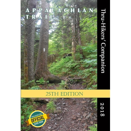 appalachian trail thru hiker s companion 2018 walmart com