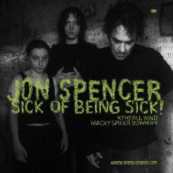 Jon Spencer - Sick Of Being Sick - Music & Performance - Vinyl
