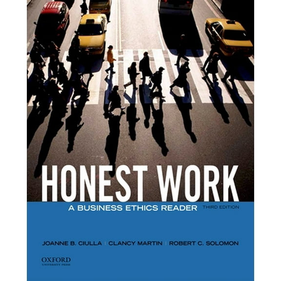 Pre-Owned Honest Work: A Business Ethics Reader (Paperback) 0199944202 9780199944200