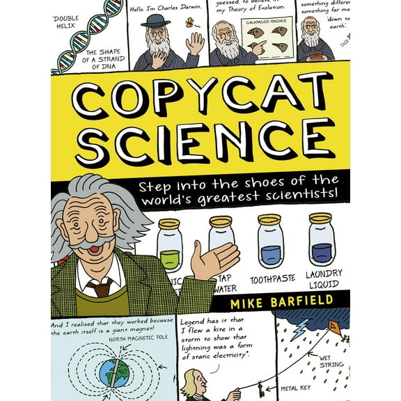Pre-Owned Copycat Science: Step Into the Shoes of the World's Greatest Scientists! (Paperback) 0711251827 9780711251823
