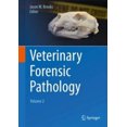 thumbnail image 1 of Veterinary Forensic Pathology, Volume 2, 1 of 6