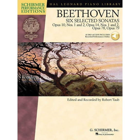 Beethoven - Six Selected Sonatas: Opus 10, Nos. 1 and 2, Opus 14, Nos. 1 and 2, Opus 78, Opus 79