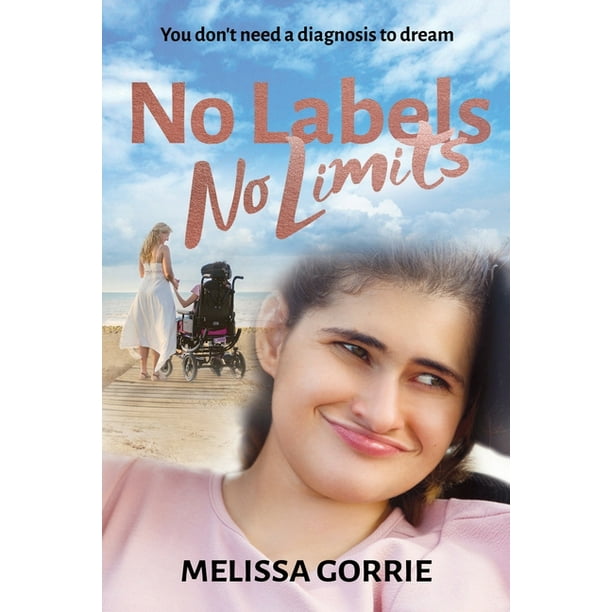 No Labels, No Limits: You don't need a diagnosis to dream (Paperback)