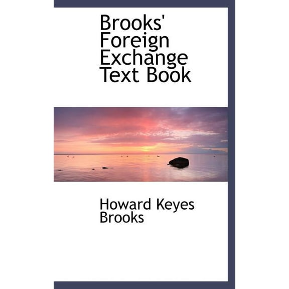 Brooks' Foreign Exchange Text Book (Hardcover)