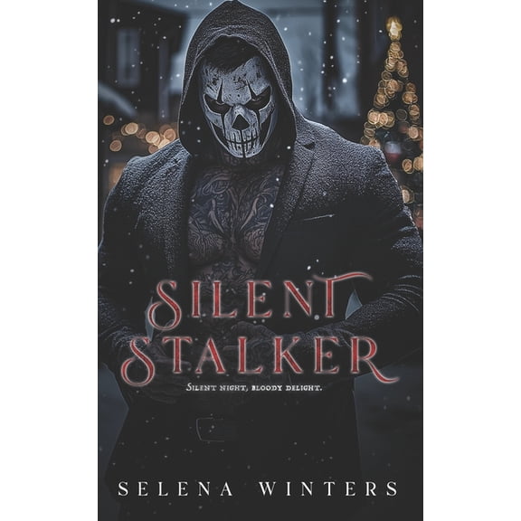 Silent Stalker: A Dark Serial Killer Romance, (Paperback)