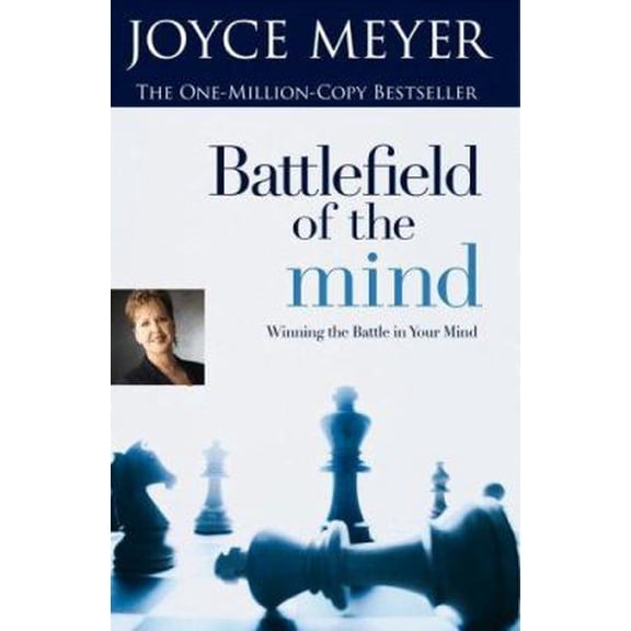 Pre-Owned Battlefield Of The Mind - Winning The Battle In Your Mind (Paperback) 044669214X 9780446692144