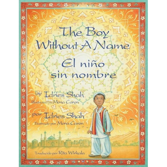 The Boy Without a Name / El Nino Sin Nombre