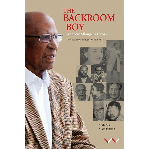 The Backroom Boy: Andrew Malengeni's Story, (Paperback)