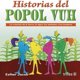 thumbnail image 1 of Historias Del Popol Vuh, 1 of 2