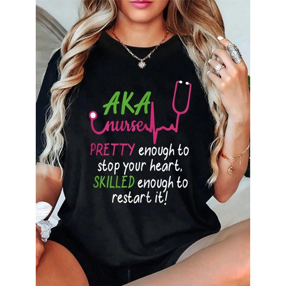 Aka Nurse Pretty To Stop Your Heart Nurse Week Gift T-Shirt - 100% Cotton Short Sleeve, Summer & Spring Essential - Women's Clothing Printed Graphic Tee For T-Shirt Lovers