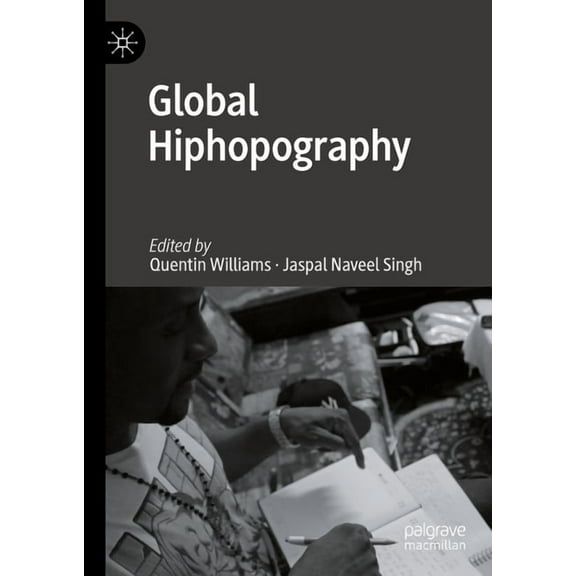 Global Hiphopography, (Hardcover)
