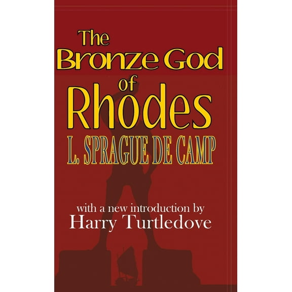 Bronze God of Rhodes (Hardcover)