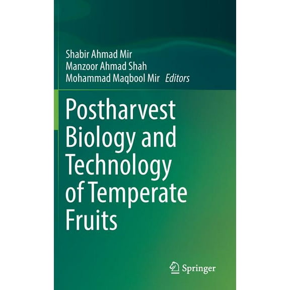 Postharvest Biology and Technology of Temperate Fruits, (Hardcover)