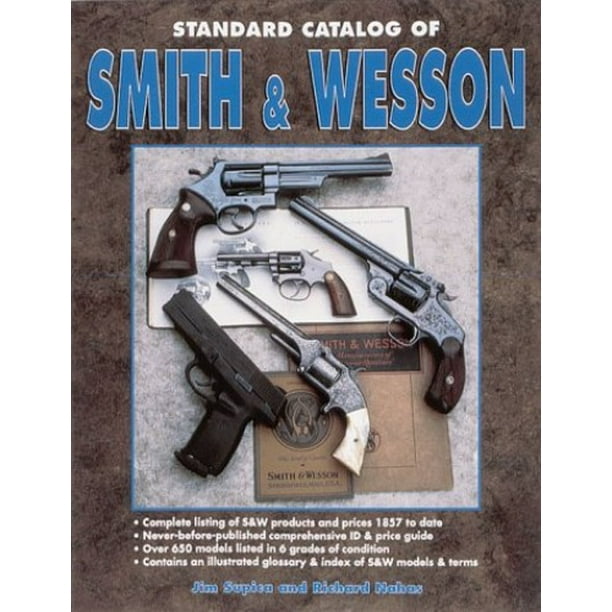 Standard Catalog of Smith and Wesson Hardcover USED VERY GOOD