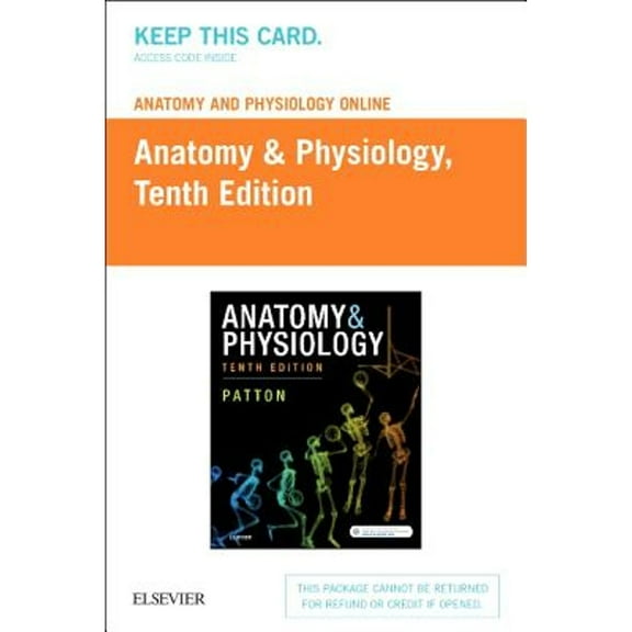 Anatomy and Physiology Online 10e (Paperback) by Patton