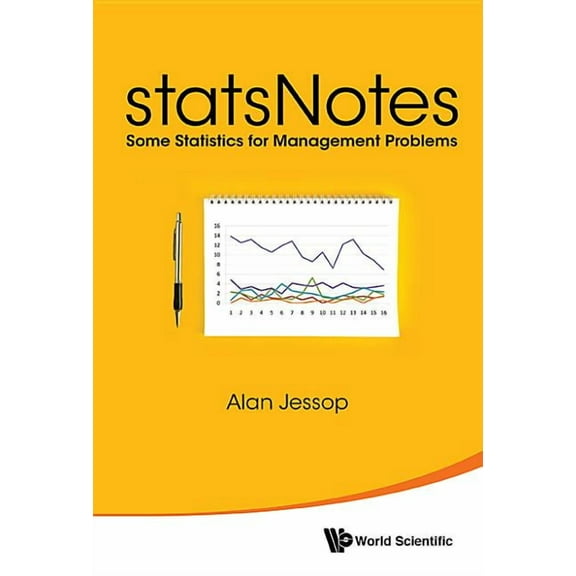 Statsnotes: Some Statistics for Management Problems, (Hardcover)