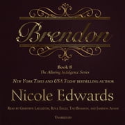 Brendon by Nicole Edwards Unabridged 2015 CD ISBN- 9781481527347
