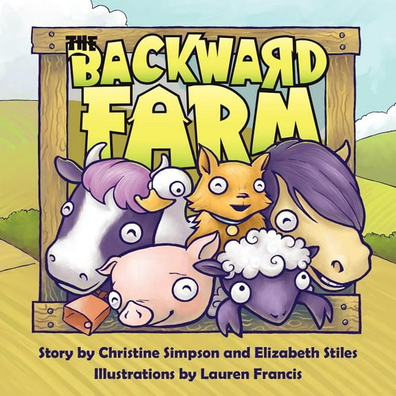 The Backward Farm, (Paperback)
