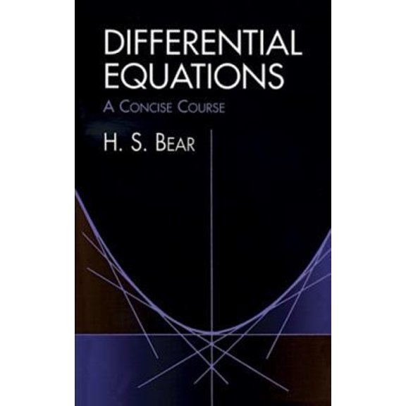 Pre-Owned Dover Books on Mathematics: Differential Equations : A Concise Course (Paperback)