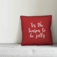 thumbnail image 2 of Creative Products Tis The Season To Be Jolly in Red 18x18 Spun Poly Pillow, 2 of 2