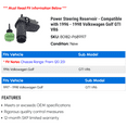 thumbnail image 2 of Power Steering Reservoir - Compatible with 1996 - 1998 Volkswagen Golf GTI VR6 1997, 2 of 2