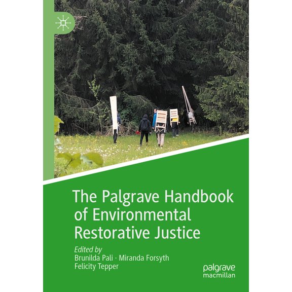 The Palgrave Handbook of Environmental Restorative Justice, (Paperback)