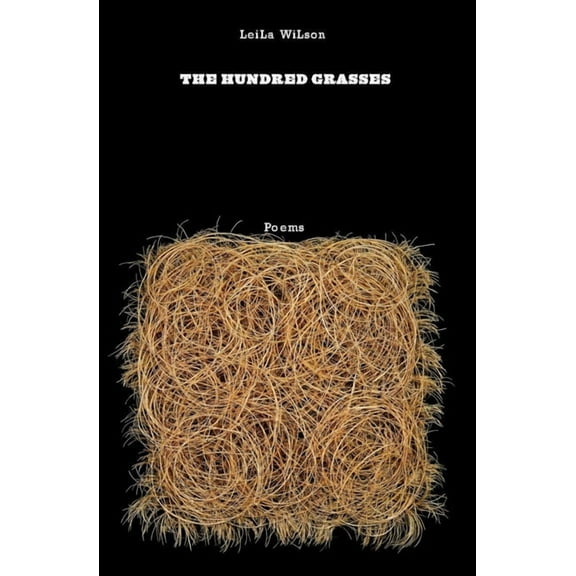 The Hundred Grasses, (Paperback)
