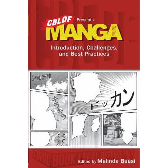 Pre-Owned CBLDF Presents Manga: Introduction, Challenges, and Best Practices (Paperback) 1616552786 9781616552787