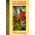 thumbnail image 1 of Pre-Owned The Book of Knights (Hardcover) 0312864825 9780312864828, 1 of 1