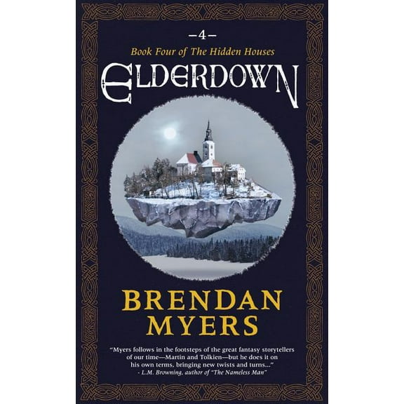 Elderdown: Book Four of the Hidden Houses
