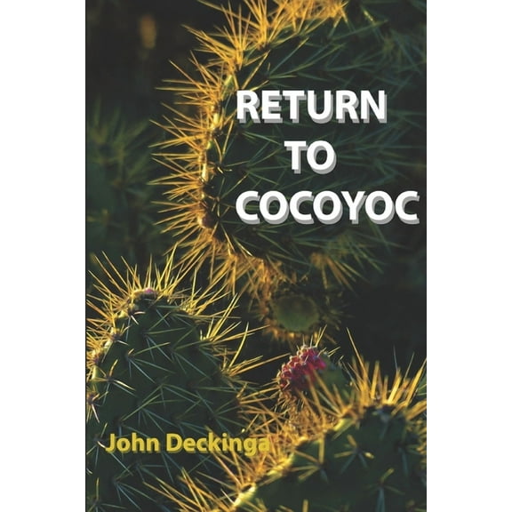 Return to Cocoyoc (Paperback)