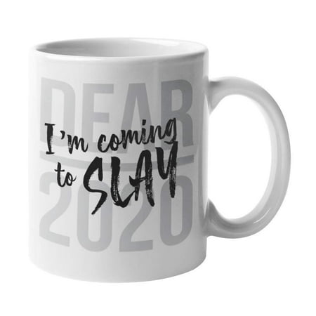 Dear 2020, I'm Coming To Slay! Best Christmas & New Year Coffee & Tea Gift Mug For Coworkers Or Officemates And Good Xmas Gifts, Nice Giveaways & Unique Present Ideas For Office Work Colleagues