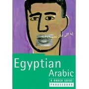 Egyptian Arabic: A Rough Guide Phrasebook, First Edition (Rough Guide Phrasebooks) [Paperback - Used]