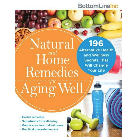 Natural and Home Remedies for Aging Well