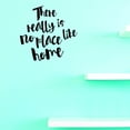 thumbnail image 1 of Custom Decals There Really Is No Place Like Home Wall Art Size: 16 X 24 Inches Color: Black, 1 of 1