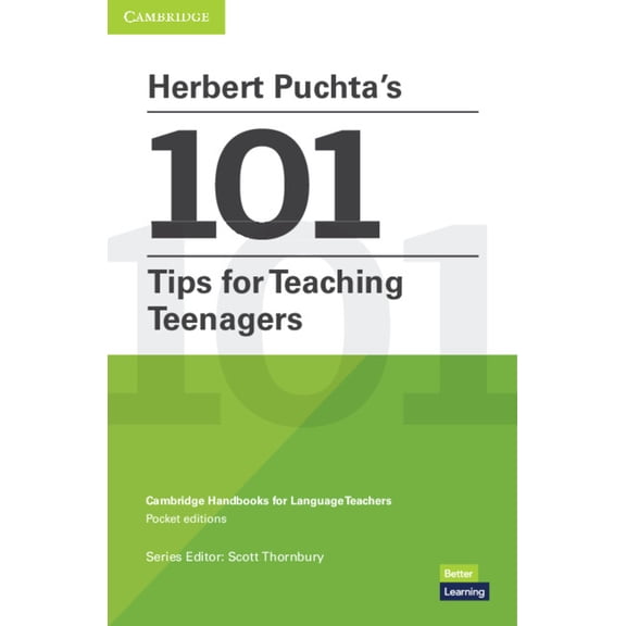 Cambridge Handbooks for Language Teacher Herbert Puchta's 101 Tips for Teaching Teenagers Pocket Editions: Cambridge Handbooks for Language Teachers Pocket Editi, (Paperback)