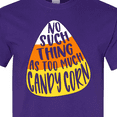 thumbnail image 4 of Inktastic Halloween No Such Thing As Too Much Candy Corn T-Shirt, 4 of 5