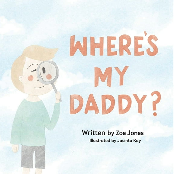 Where's My Daddy? (Paperback)