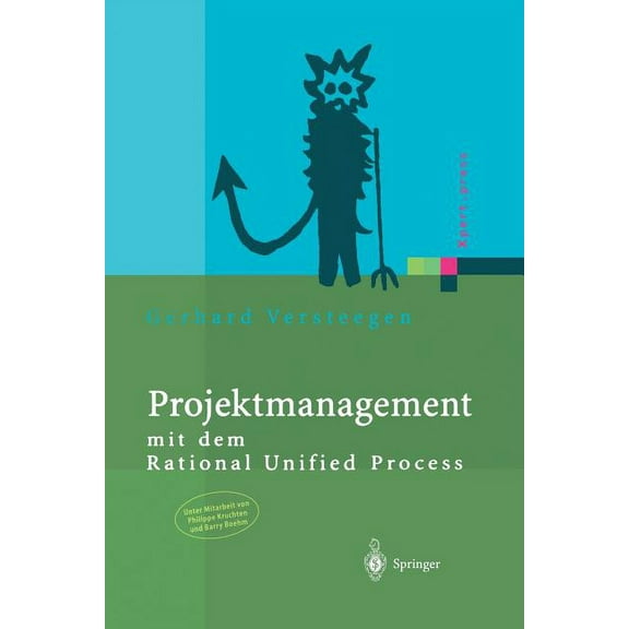 Xpert.Press Projektmanagement: Mit Dem Rational Unified Process, (Paperback)