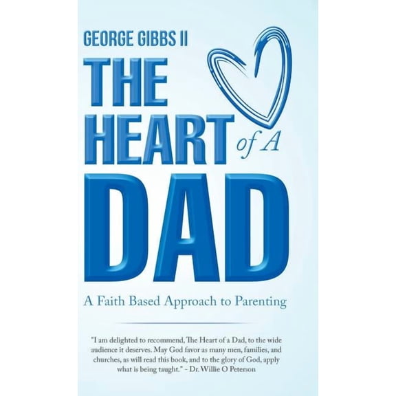 The Heart of a Dad (Hardcover)