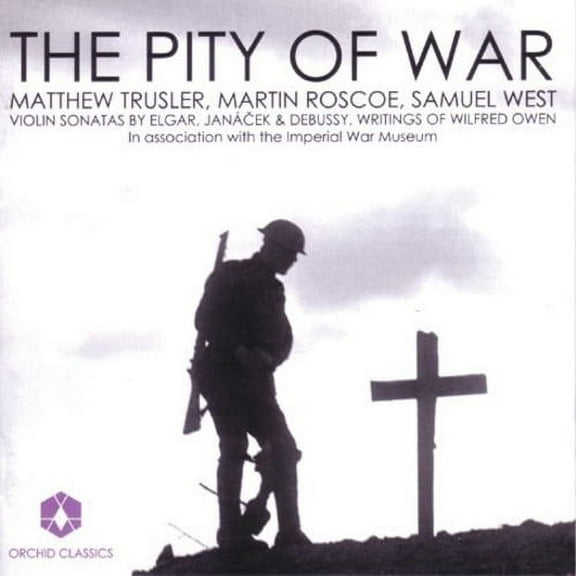 Matthew Trusler - Pity of War: Violin Sonatas - Music & Performance - CD