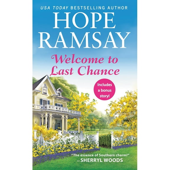 Last Chance: Welcome to Last Chance: Includes a Bonus Short Story (Paperback)