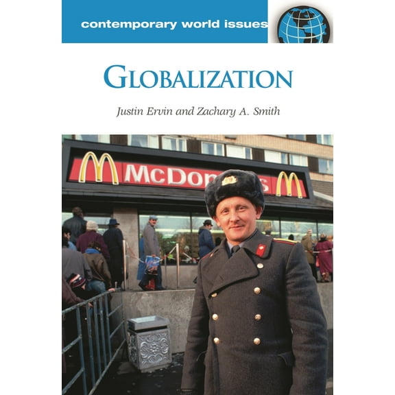 Contemporary World Issues (Hardcover) Globalization: A Reference Handbook, (Hardcover)