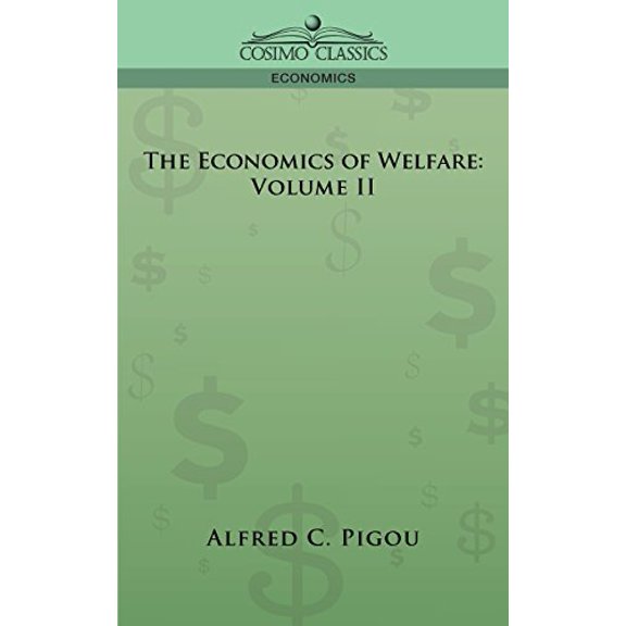 The Economics of Welfare (Paperback)