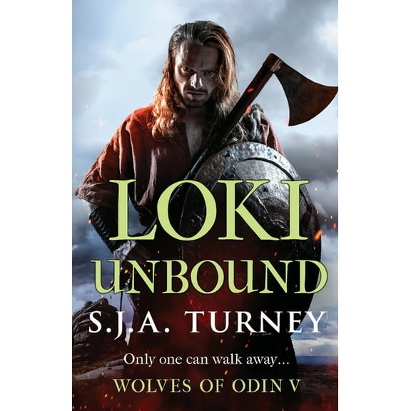 Wolves of Odin Loki Unbound, Book WOLVE, (Paperback)