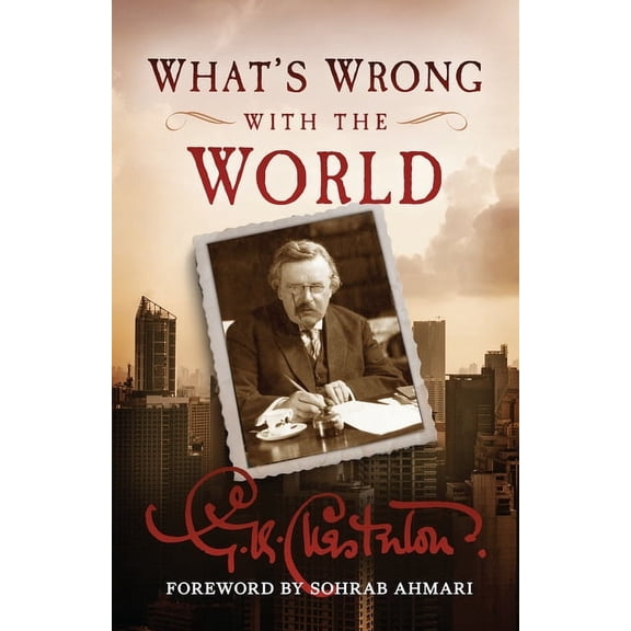 What's Wrong with the World, (Paperback)