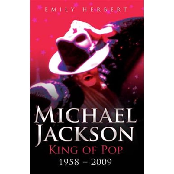 Pre-Owned Michael Jackson: King of Pop : 19582009 (Paperback)