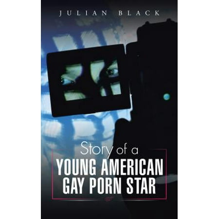 Story of a Young American Gay Porn Star - eBook